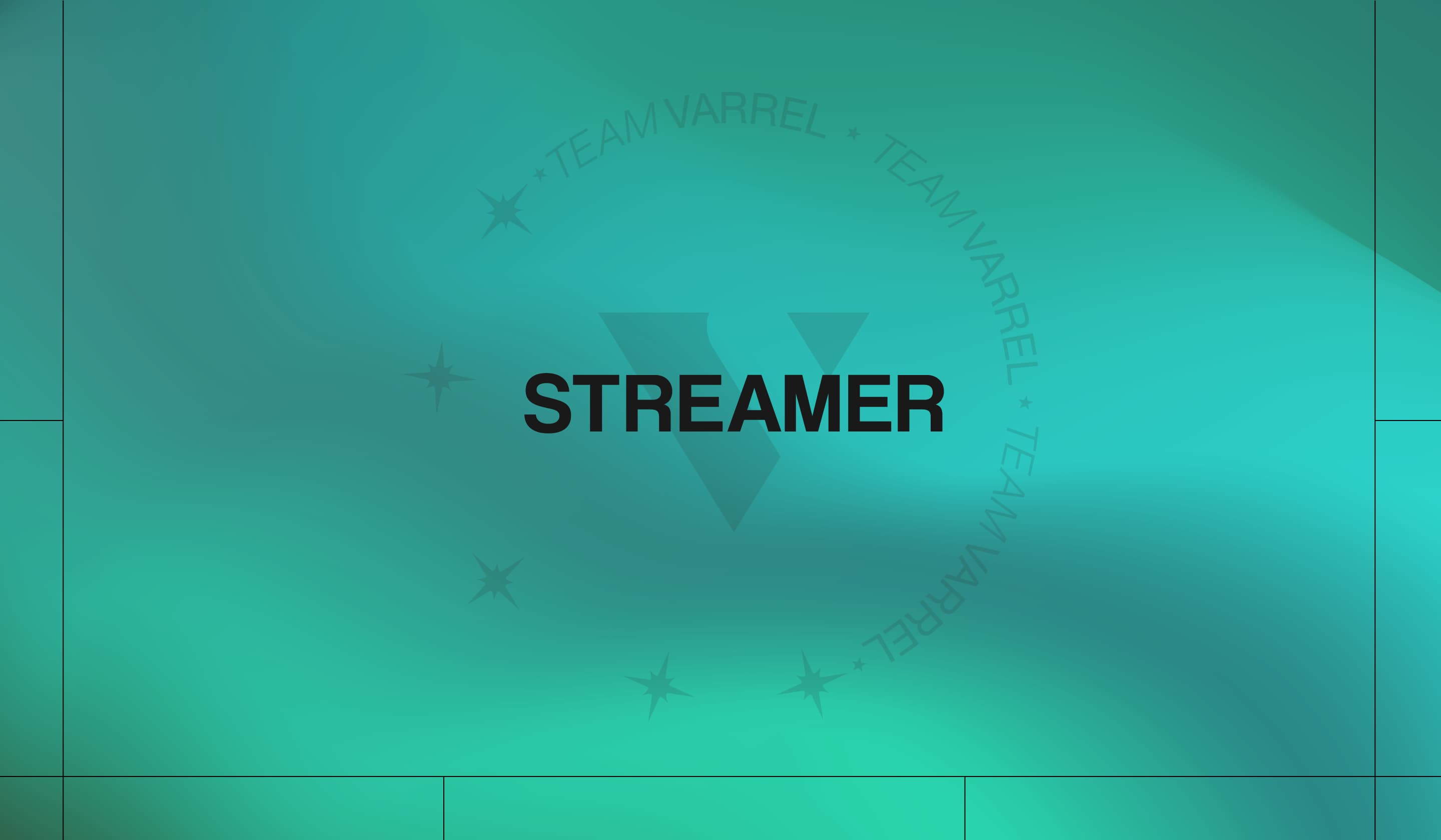 STREAMER